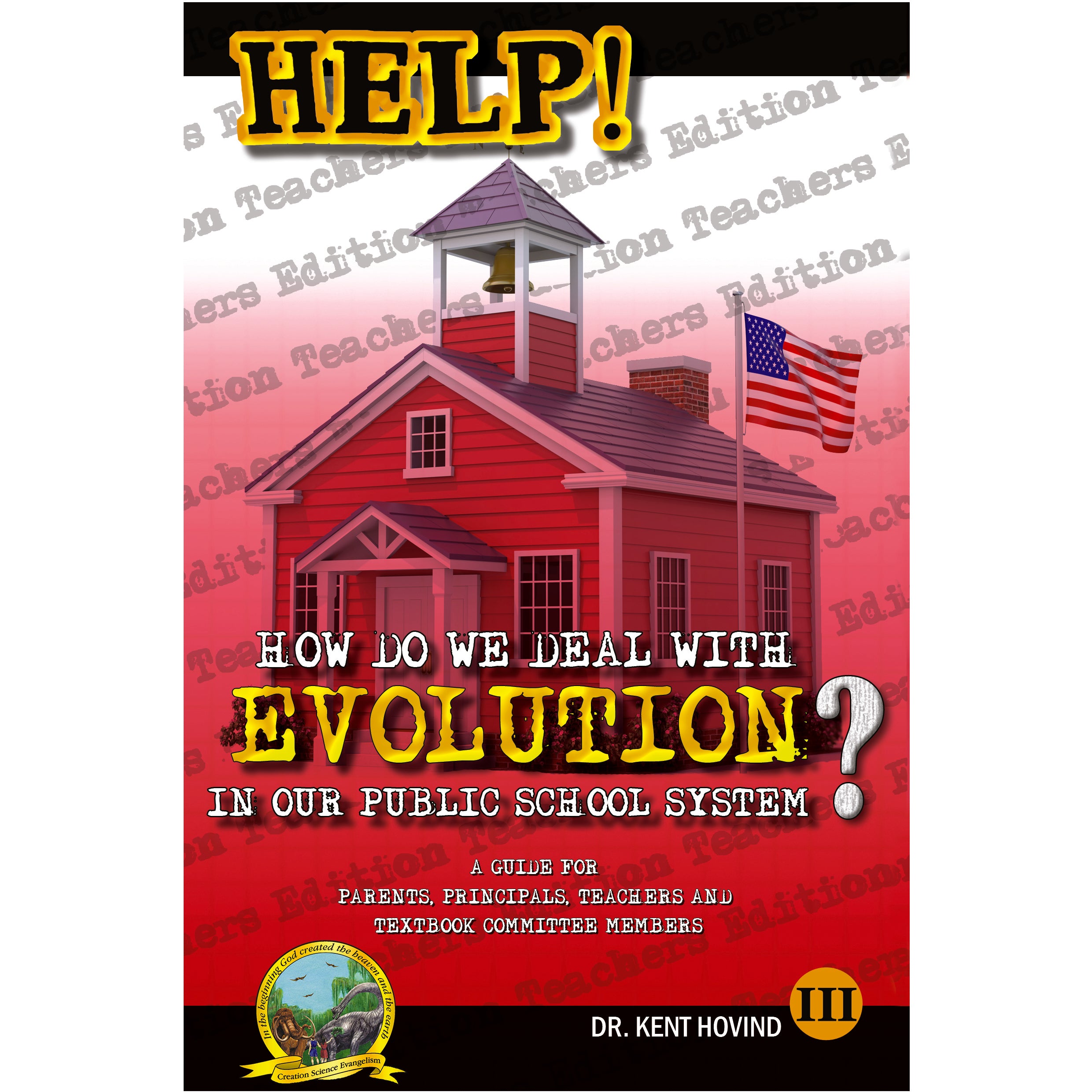 Help! III: How Do We Deal with Evolution in Our Public School System?