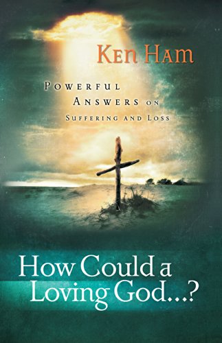 How Could a Loving God?
